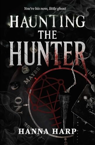 Haunting the Hunter (The Bound Duet)