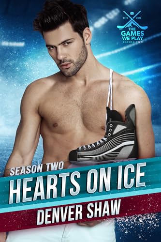 Hearts on Ice (The Games We Play – Season 2)