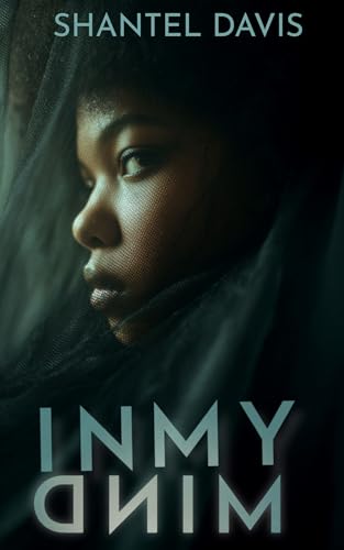 In My Mind by Shantel Davis