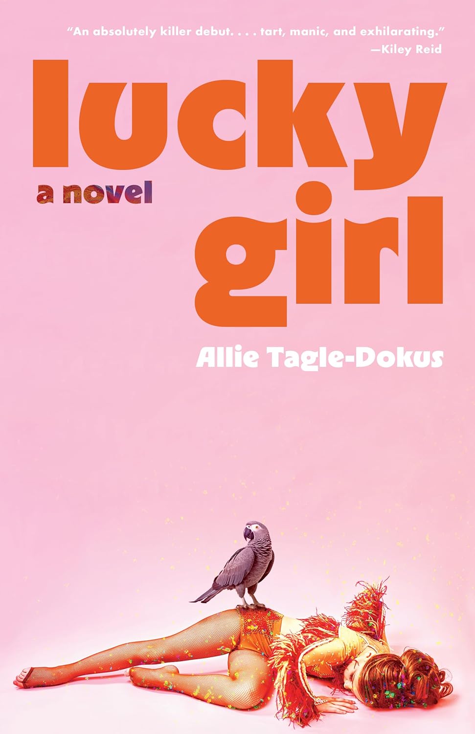Lucky Girl by Allie Tagle-Dokus