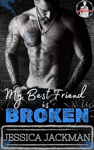 My Best Friend Is Broken (My Mobster #2)