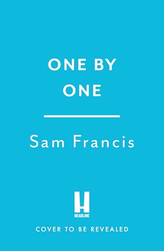 One by One: A completely unputdownable crime thriller (DS Alice Washington Thriller)