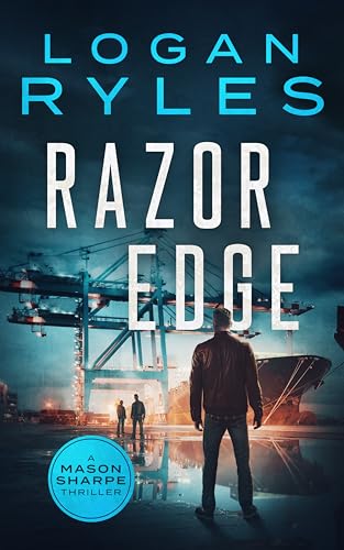 Razor Edge (Mason Sharpe Thrillers Book 12)