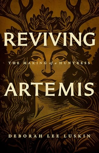 Reviving Artemis: The Making of a Huntress