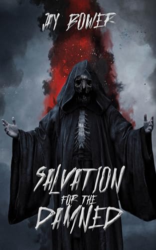Salvation for the Damned (The Brownsville Nightmares)