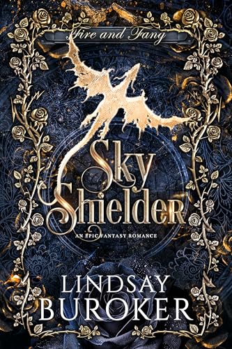 Sky Shielder: A Fantasy Romance Adventure (Fire and Fang Book 1)