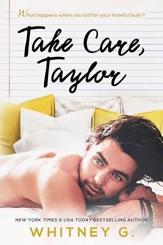 Take Care, Taylor (Sincerely Yours #3)