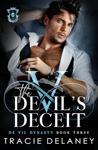 The Devil’s Deceit (The De Vil Dynasty, #3)
