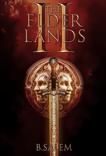 The Elder Lands II: A Kingdom Building LitRPG