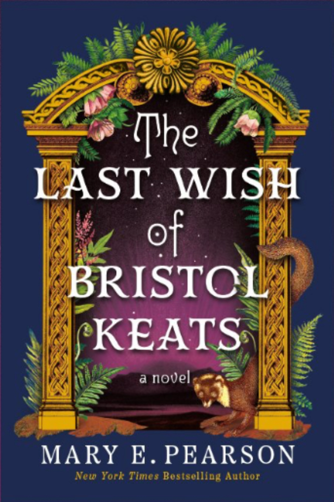 The Last Wish of Bristol Keats (The Courting of Bristol Keats, #2)