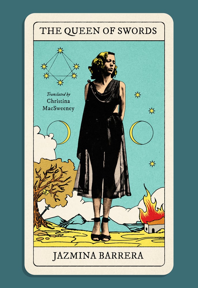 The Queen of Swords by Jazmina Barrera