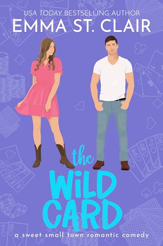 The Wild Card (Love Stories in Sheet Cake Sweet Rom Com #4)