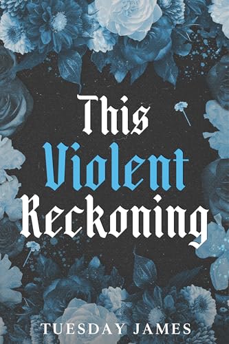 This Violent Reckoning : The Thunder Ridge Series