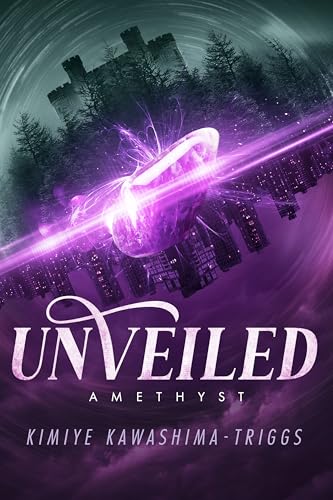 UnVeiled: Amethyst