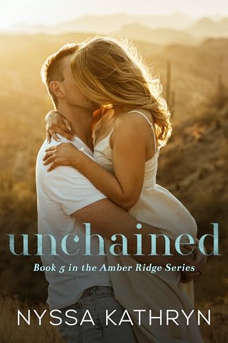 Unchained (Amber Ridge #5)