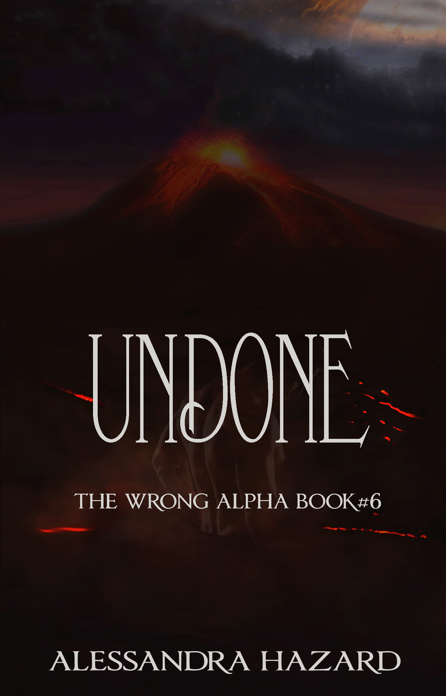 Undone (The Wrong Alpha, #6)