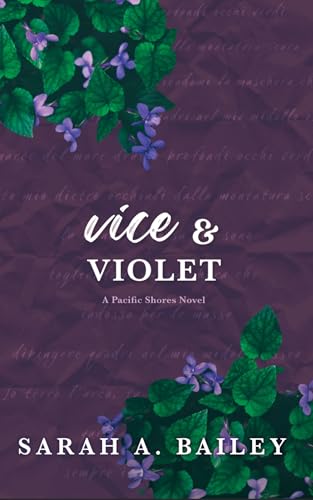 Vice and u0026 Violet (Pacific Shores Book 4)