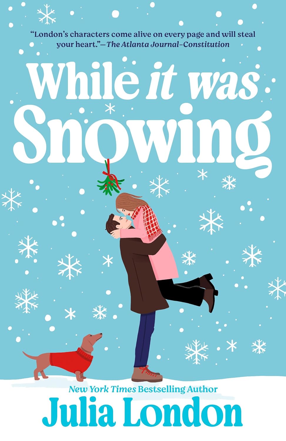 While It Was Snowing by Julia London