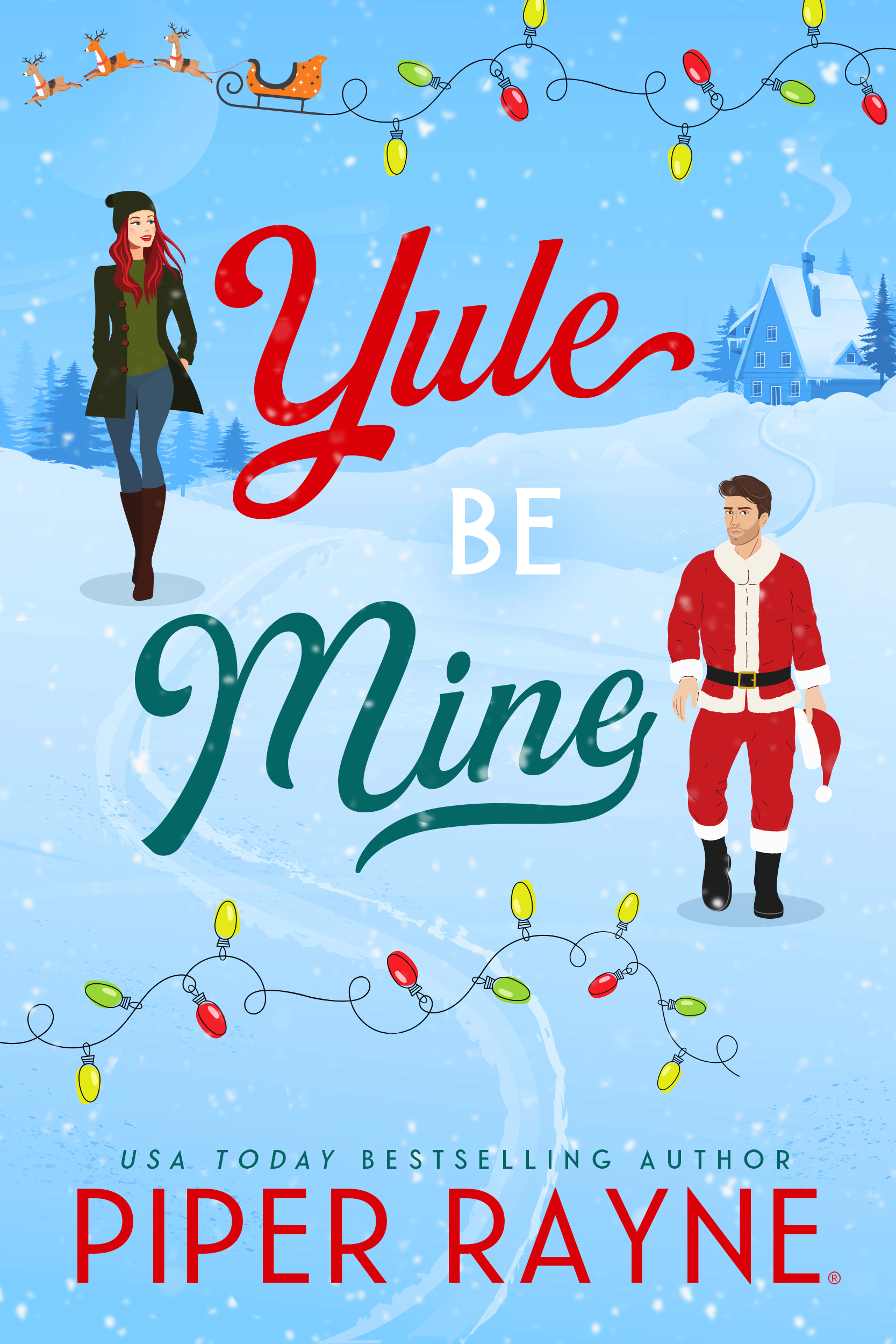 Yule Be Mine (Standalone Holiday Romance)