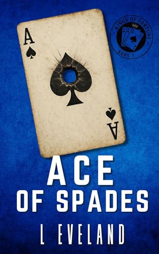 Ace of Spades by L. Eveland