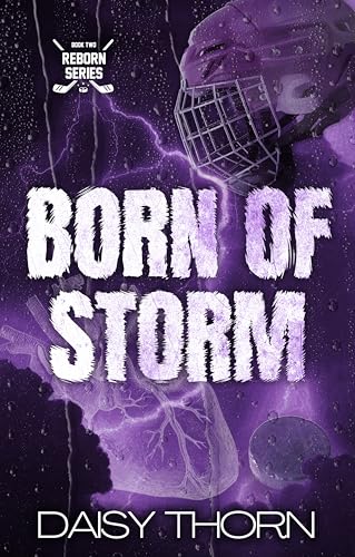 Born of Storm: Single Mom Hockey Romance (Reborn series Book 2)