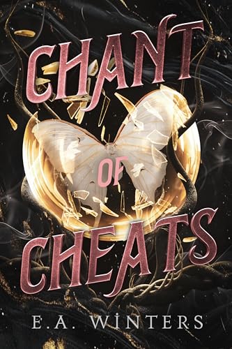 Chant of Cheats (Heist of Hearts Series Book 3)