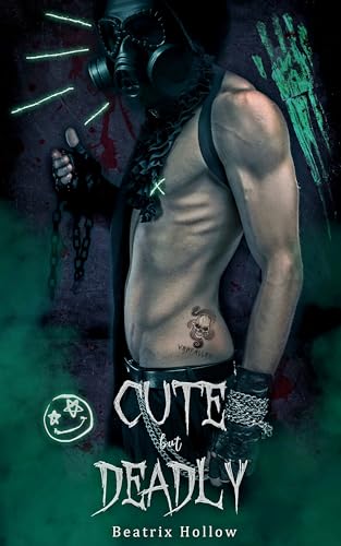 Cute but Deadly (Verfallen Asylum Book 3)