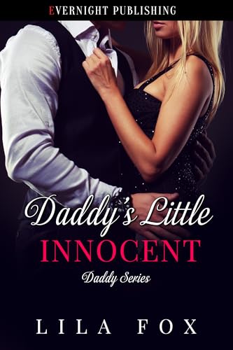 Daddy’s Little Innocent (Daddy Series Book 38)