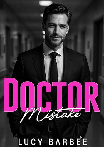 Doctor Mistake : A Vegas Wedding Second Chance Romance (Doctor Heart Series)