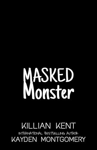 Masked Monster (An MM Dark Romance)
