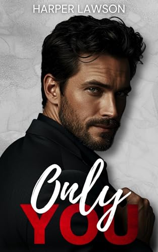 Only You (Falling, For You Book 1)