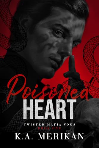 Poisoned Heart (Twisted Mafia Vows #1)