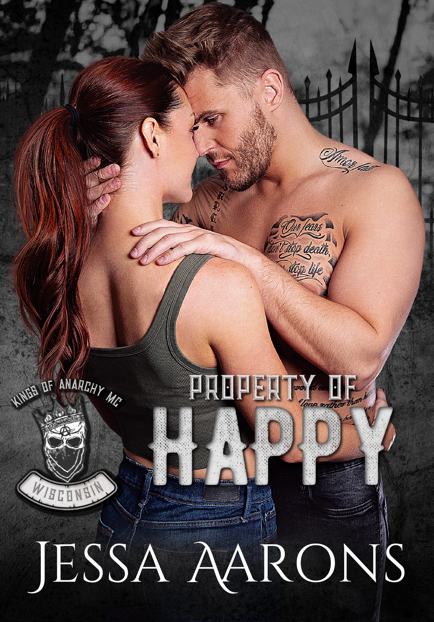 Property of Happy (Kings of Anarchy MC: Resurrection, Wisconsin #2)