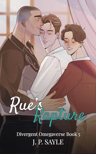 Rue’s Rapture (Divergent Omegaverse #5)