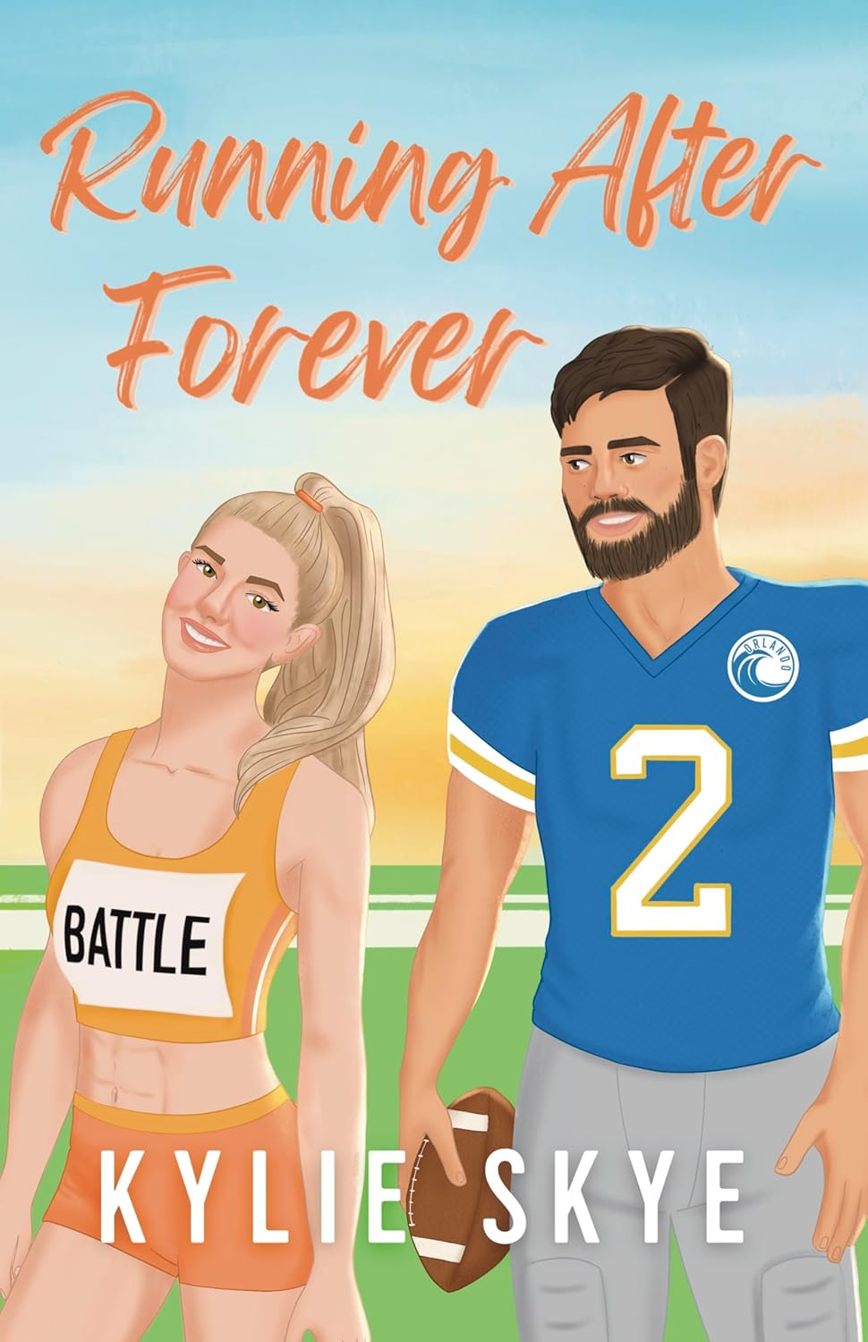 Running After Forever (Battles in Love, #2)