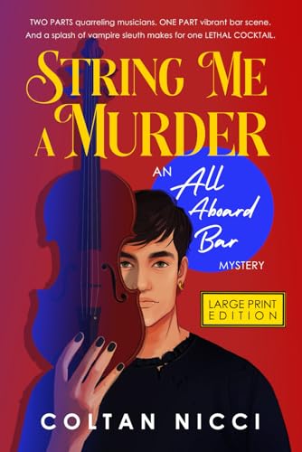 String Me a Murder (Large Print Edition): An All Aboard Bar Mystery