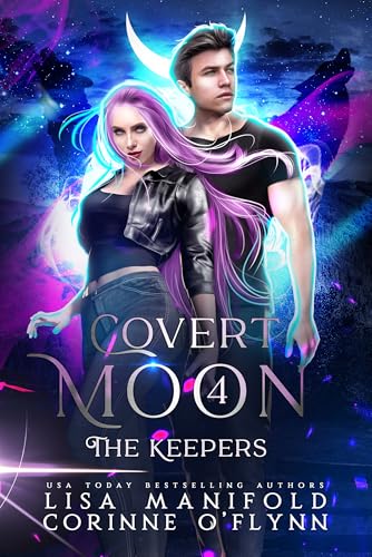 The Keepers (Covert Moon Book 4)