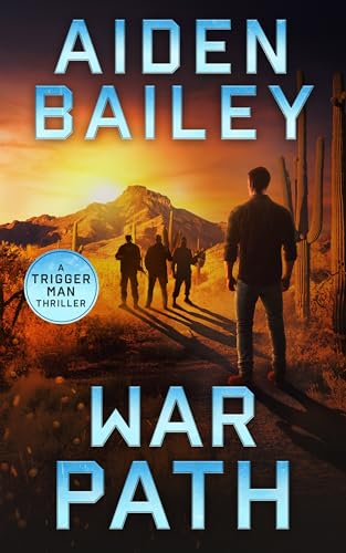 War Path (The Trigger Man Book 7)