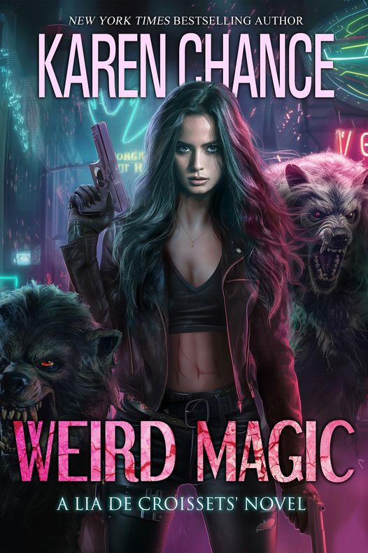 Weird Magic (Lia de Croissets #2)