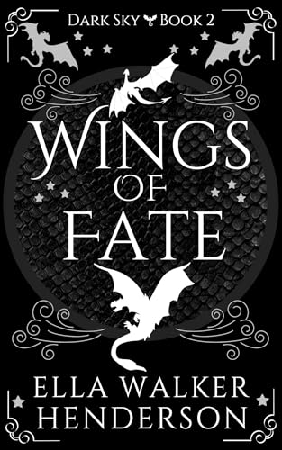 Wings of Fate (Dark Sky #2)