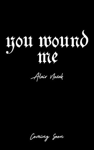 You Wound Me (Darkwater Correctional Institute Book 2)