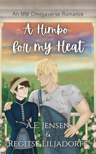 A Himbo for my Heat (Enduring Hearts, #1)