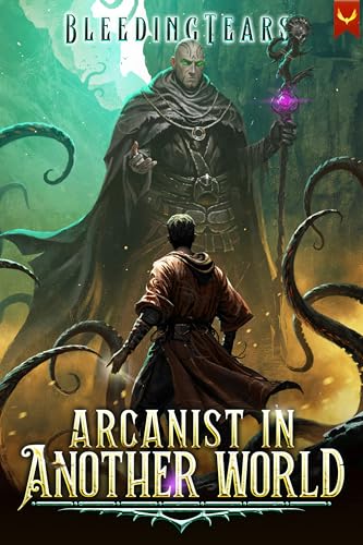 Arcanist in Another World: A LitRPG Adventure