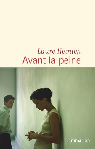 Avant la peine (French Edition)