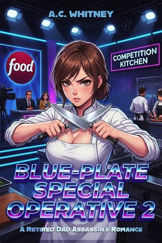 Blue-Plate Special Operative: The Feast (Return of The Ghost Book 2)