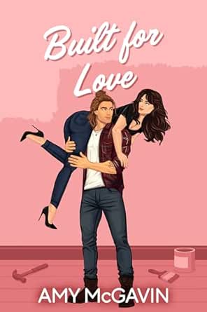 Built for Love (Scottish Single Dads, #2)