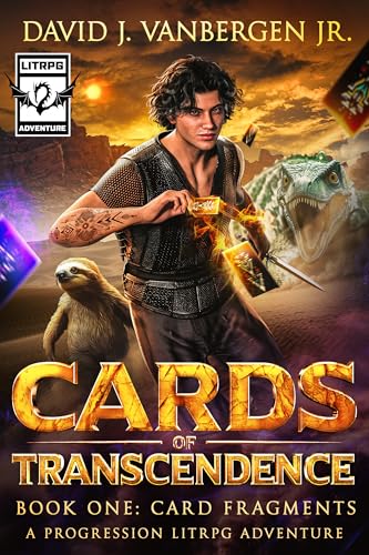 Cards of Transcendence 1: Card Fragments: A Progression LitRPG Adventure