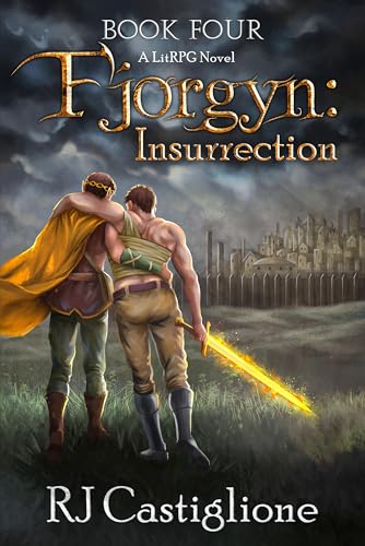 Fjorgyn: Insurrection (Book 4): A Gay LitRPG Fantasy Adventure