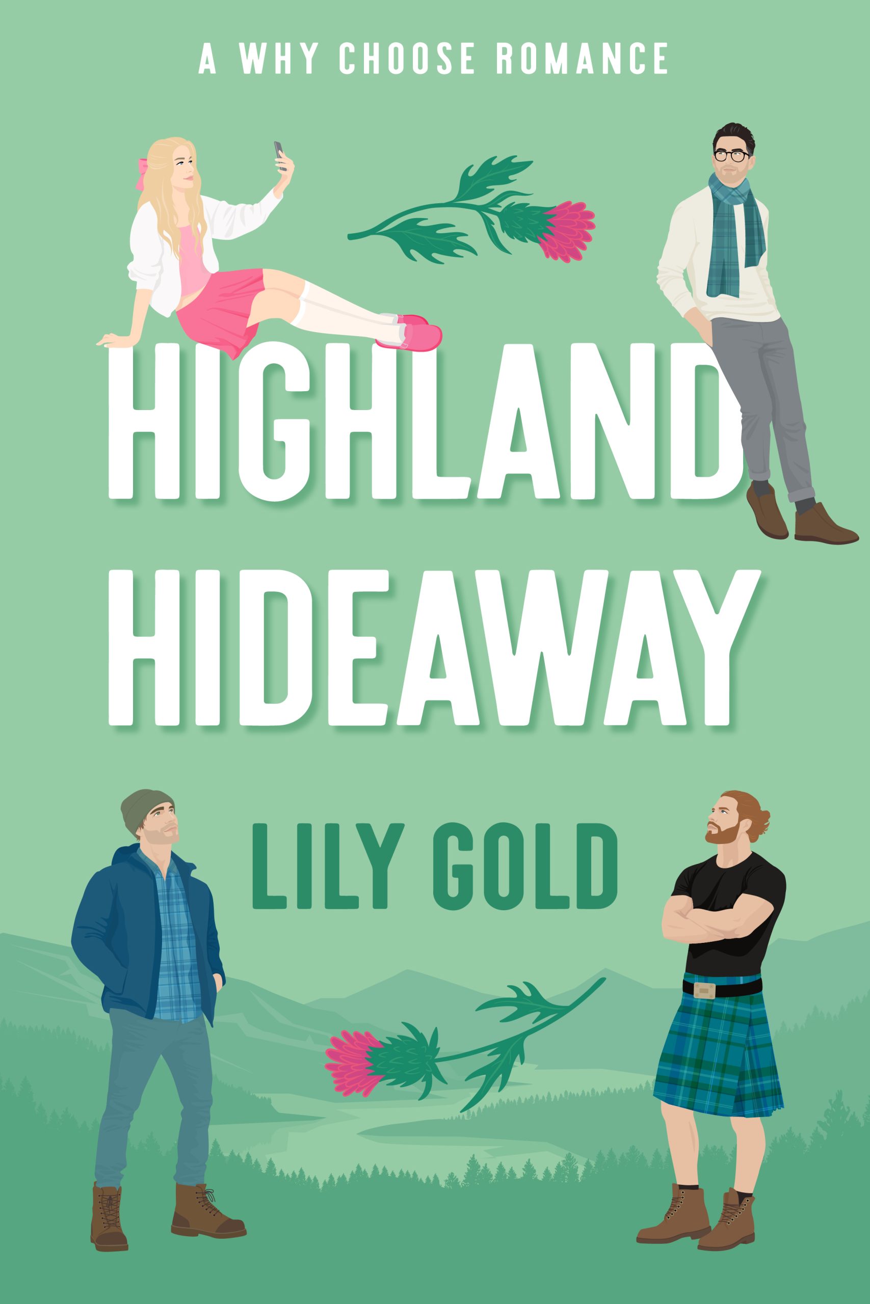 Highland Hideaway