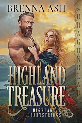 Highland Treasure: Scottish Historical Romance (Highland Heartstrings Book 1)